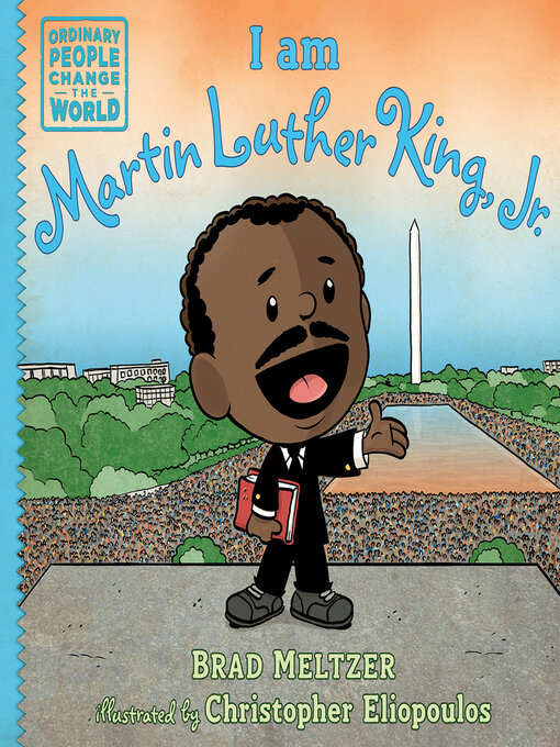 Title details for I am Martin Luther King, Jr. by Brad Meltzer - Available